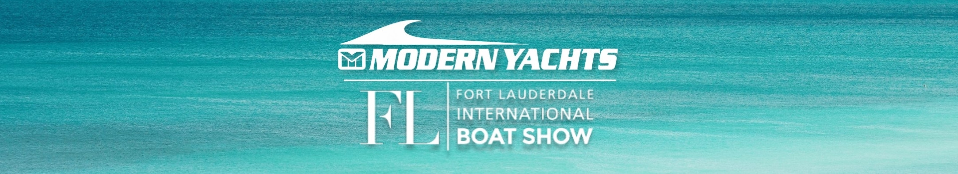 Fort Lauderdale International Boat Show — Modern Yachts